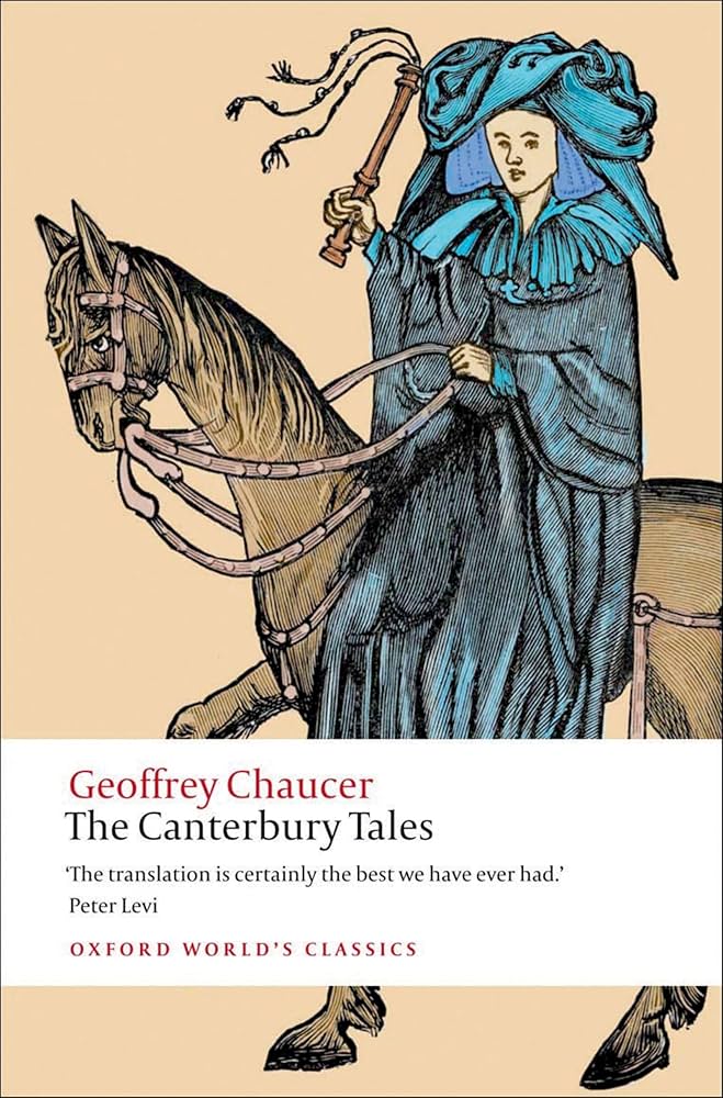 The Canterbury Tales (Oxford World's Classics): Chaucer, Geoffrey