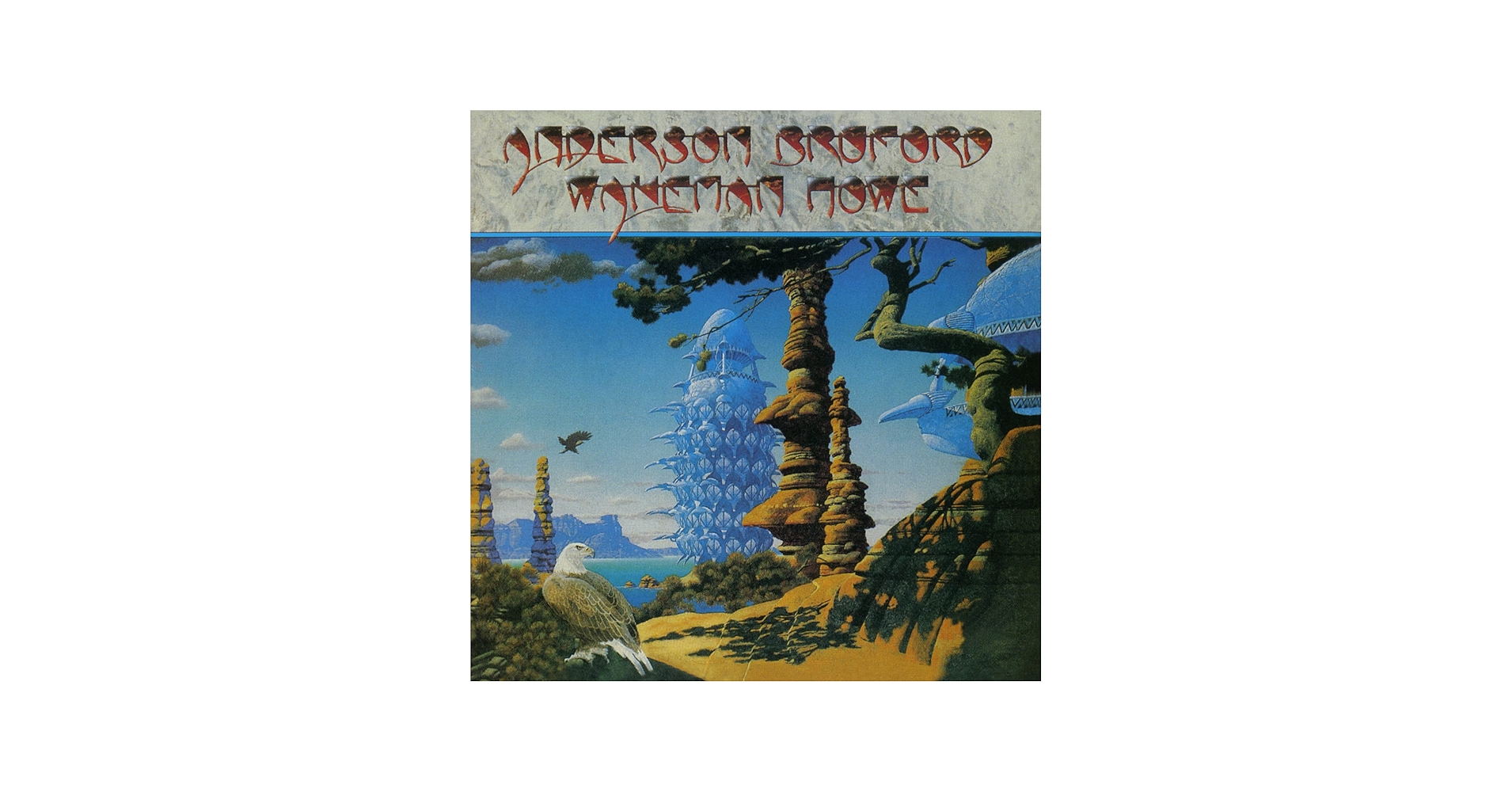 Anderson, Bruford, Wakeman, Howe - Anderson, Bruford, Wakeman