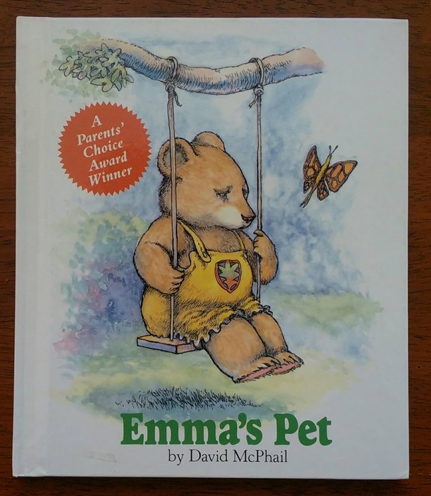 Emma's Pet (1 Hardcover/1 CD): McPhail, David M, McPhail, David M
