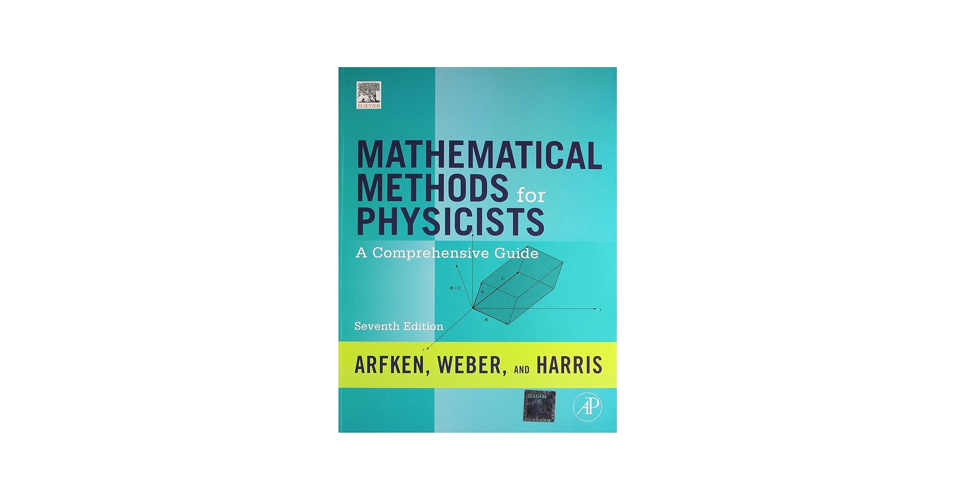 Elsevier Mathematical Methods For Physicists: Hans J. Weber, Frank