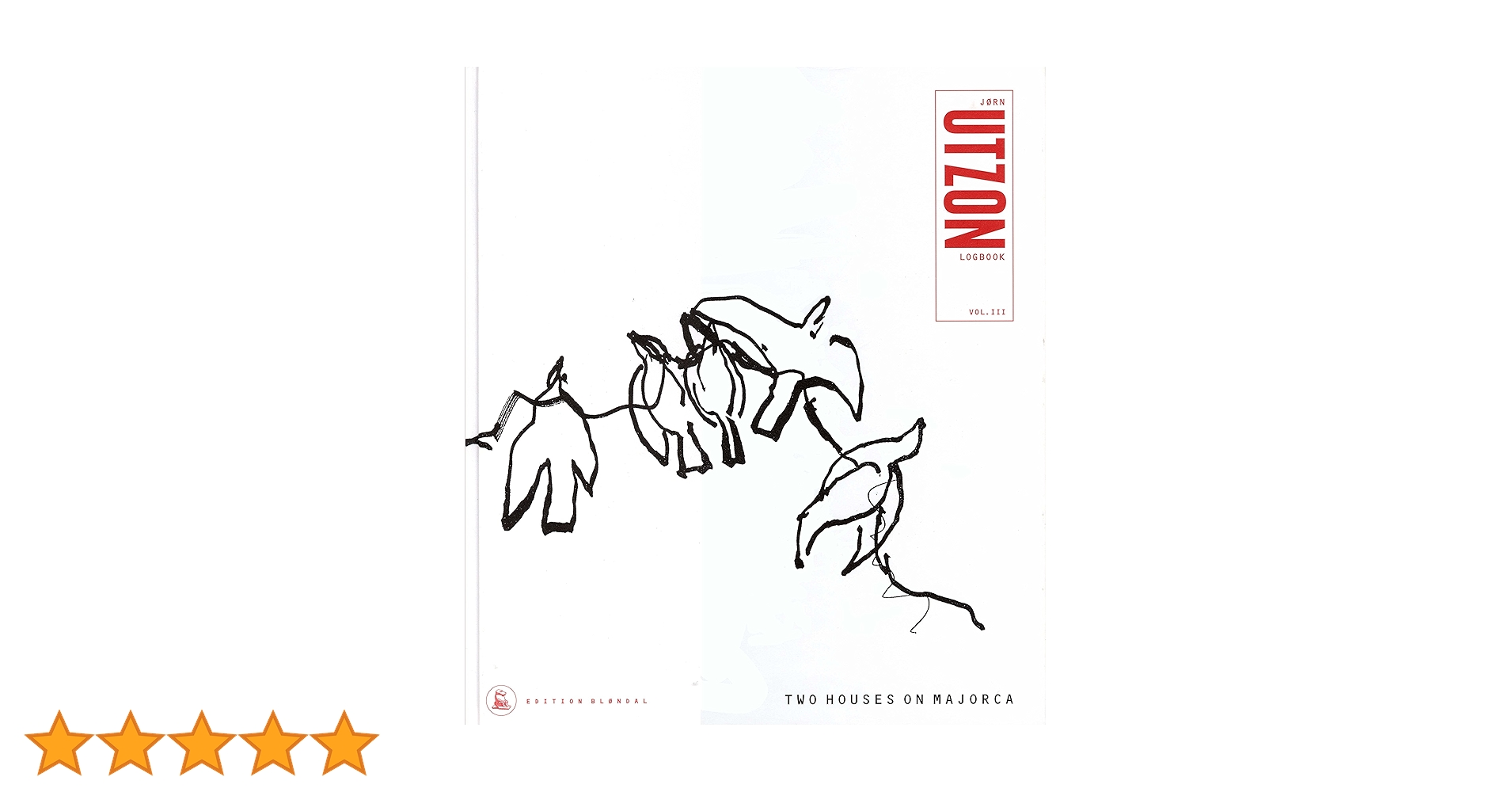 Two Houses on Majorca: v. 3: Jorn Utzon Logbook : Pardey, John