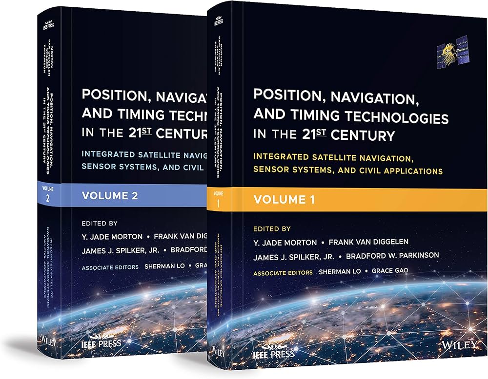 Position, Navigation, and Timing Technologies in the 21st Century