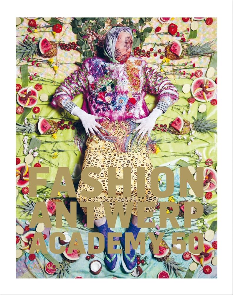 Amazon | Fashion Antwerp Academy 50 | Debo, Kaat, De Potter, Peter