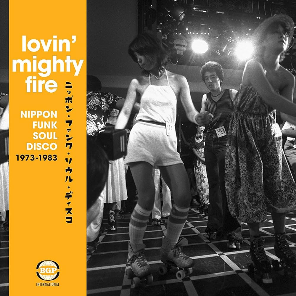 VARIOUS ARTISTS - Lovin Mighty Fire: Nippon Funk/Soul/Disco 73-83