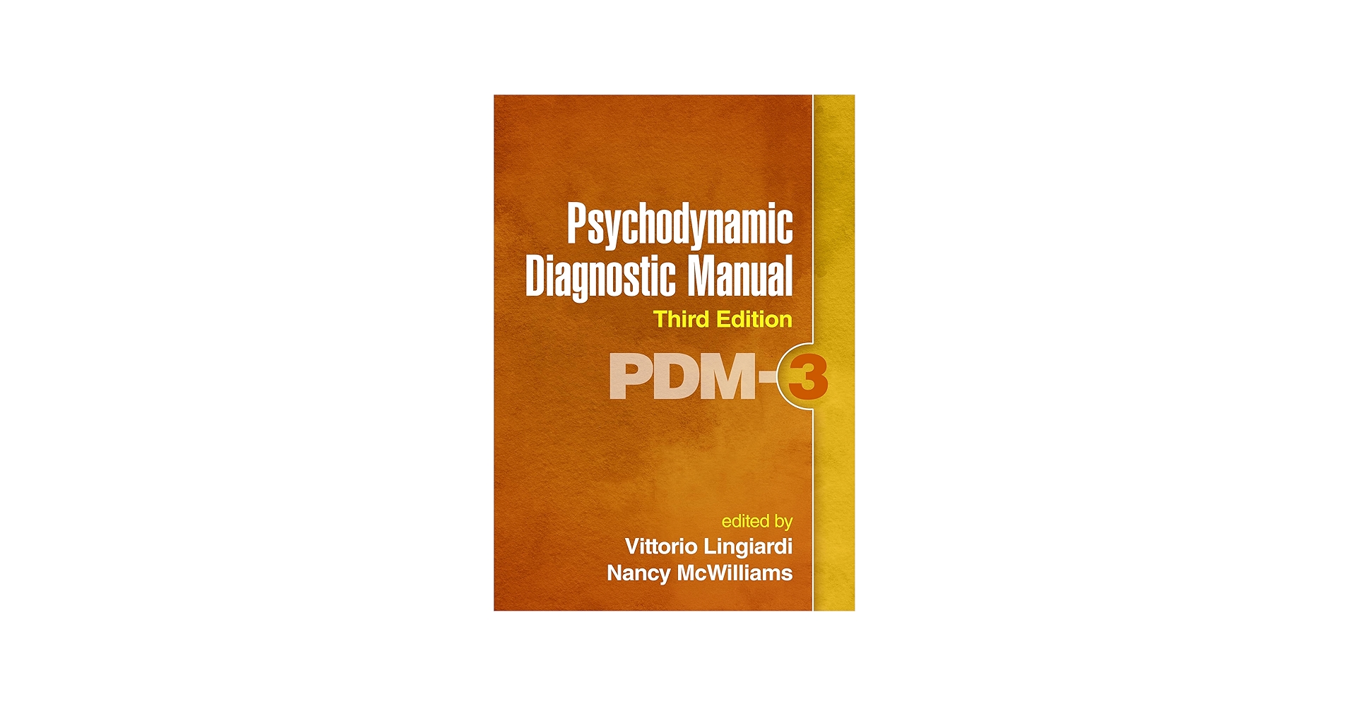 Psychodynamic Diagnostic Manual: PDM-3: 9781462558711: Medicine
