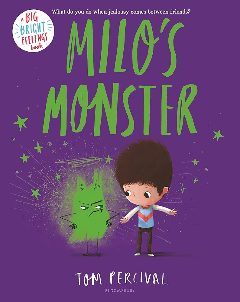 Milo's Monster (Big Bright Feelings): Percival, Tom: 9781547610976