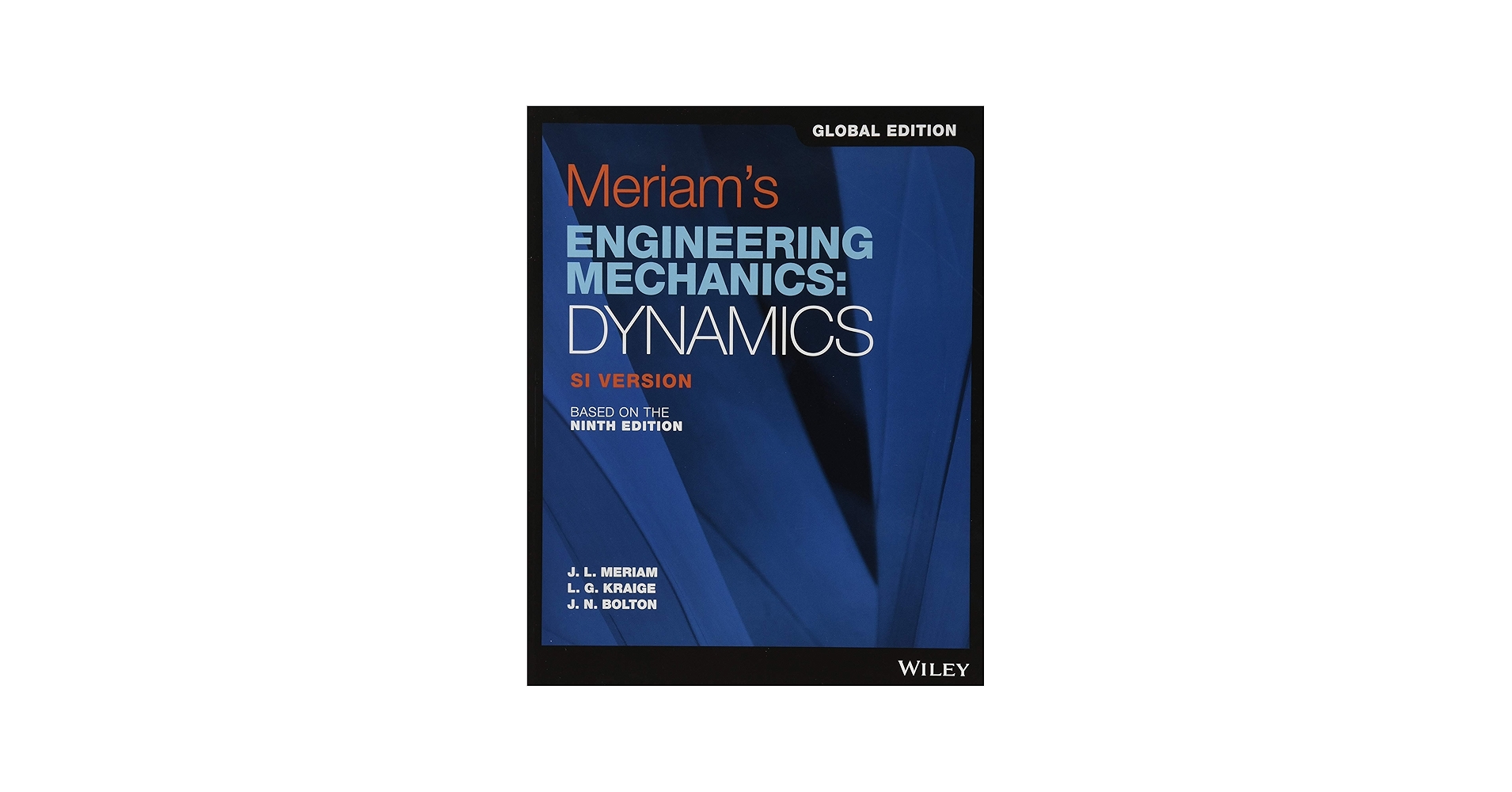 Meriam's Engineering Mechanics: Dynamics, Global Edition: Meriam