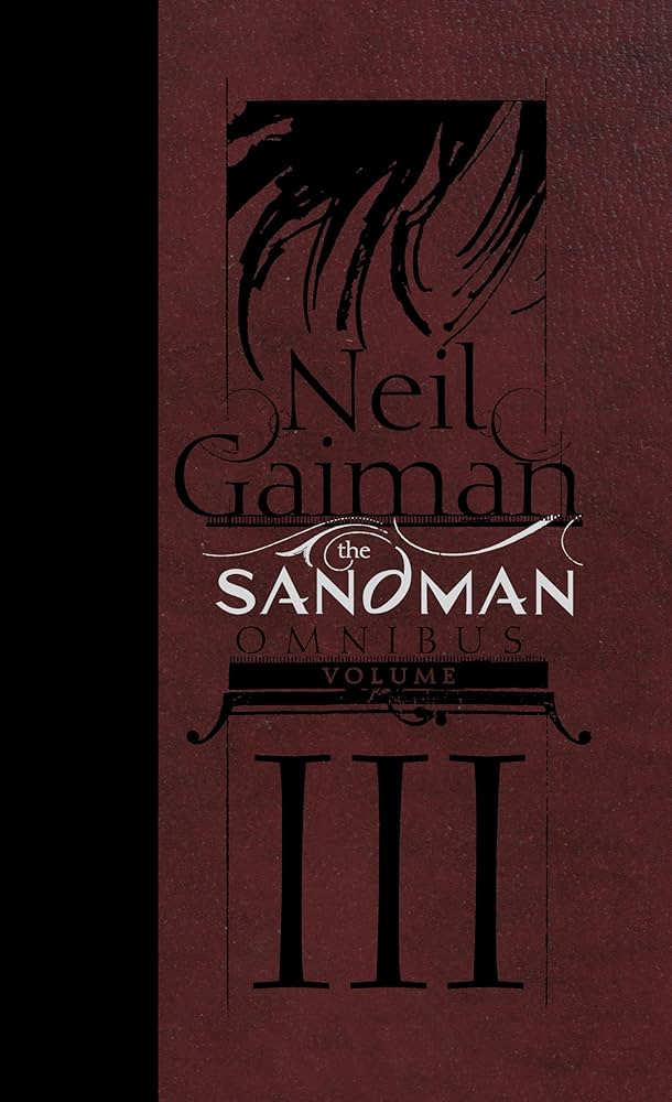 The Sandman Omnibus Vol. 3: Gaiman, Neil, Bachalo, Chris, Quitely