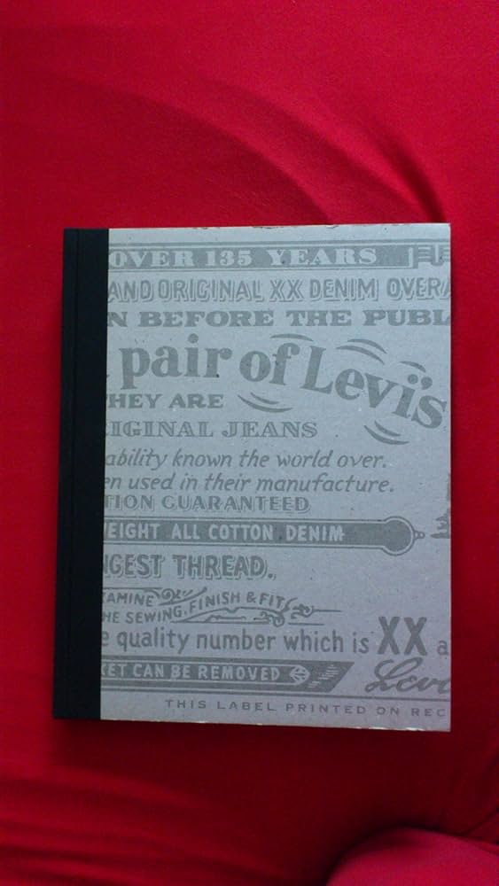 This Is a Pair of Levi's Jeans: The Official History of the Levi's