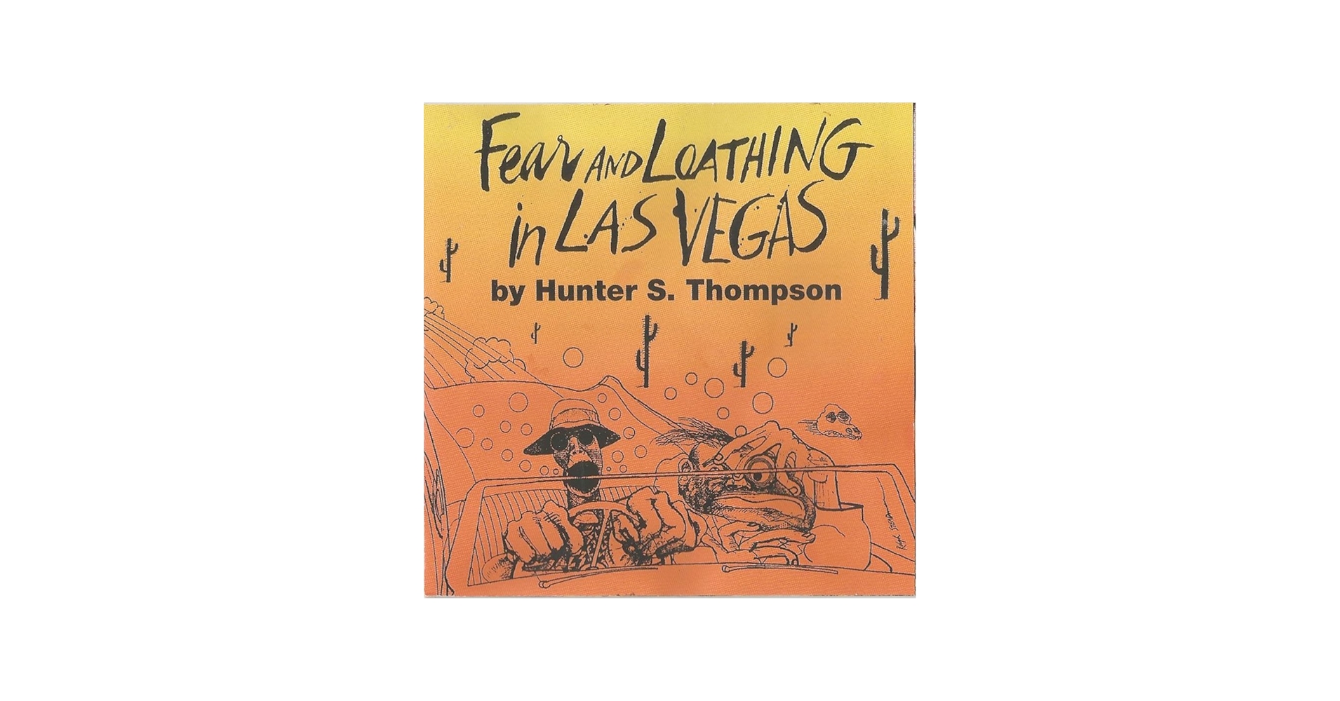 Fear & Loathing in Las Vegas, Thompson, Hunter S. - Fear And