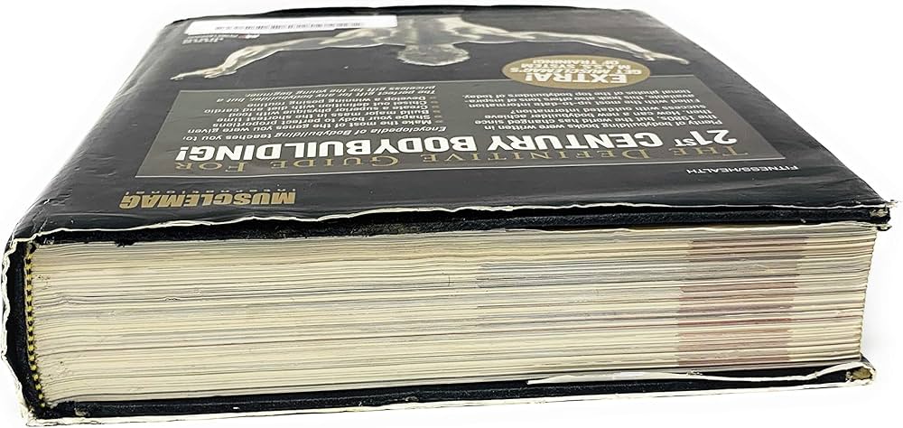 Encyclopedia of Bodybuilding: The Complete A-Z Book on Muscle