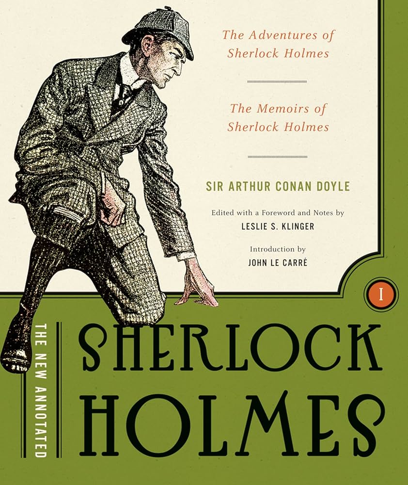 The New Annotated Sherlock Holmes: The Complete Short Stories: The