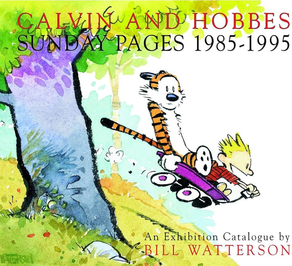 Calvin and Hobbes: Sunday Pages 1985-1995: Watterson, Bill