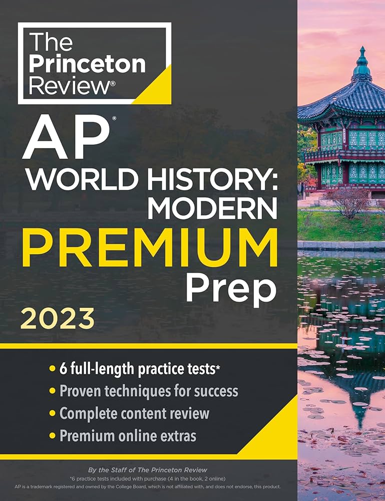 Princeton Review AP World History: Modern Premium Prep, 2023: 6