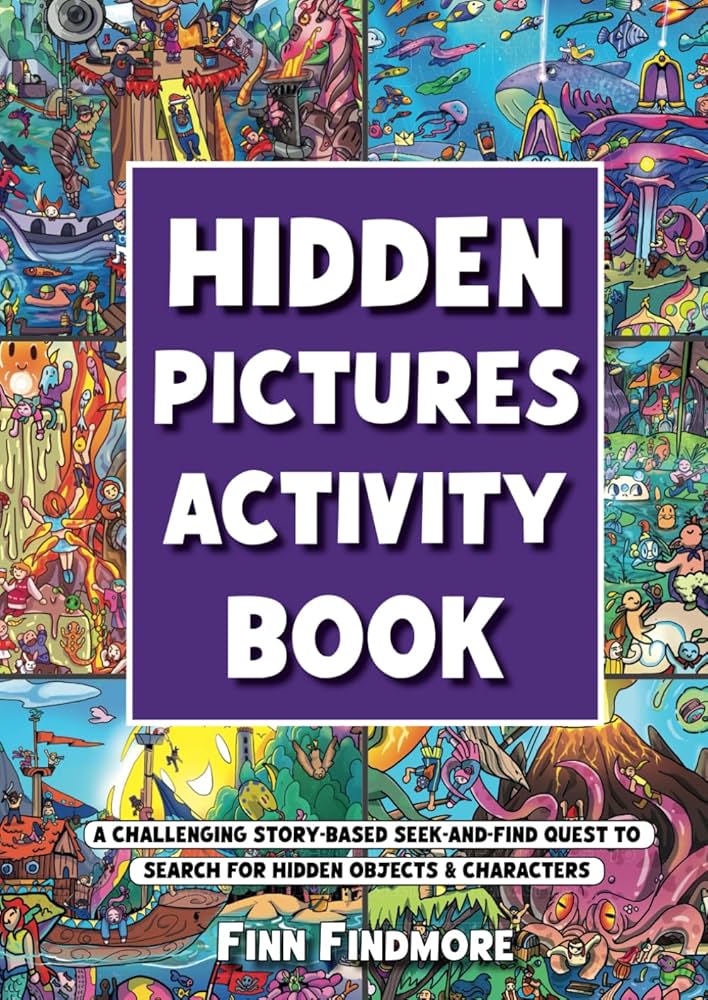 Hidden Pictures Activity Book: A Challenging Story-Based Seek-and