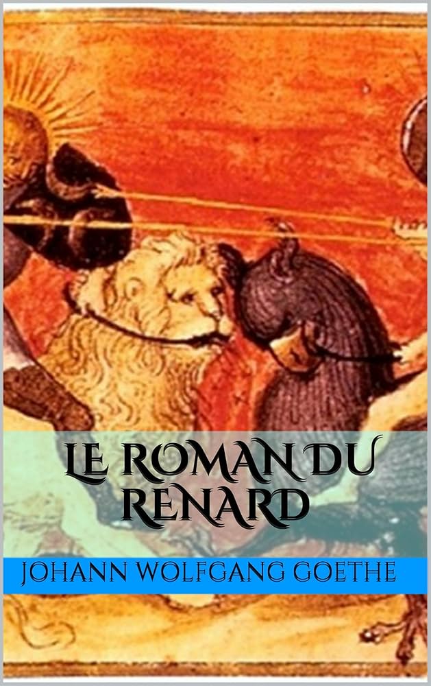 Amazon | LE ROMAN DU RENARD (illustré) (French Edition) [Kindle