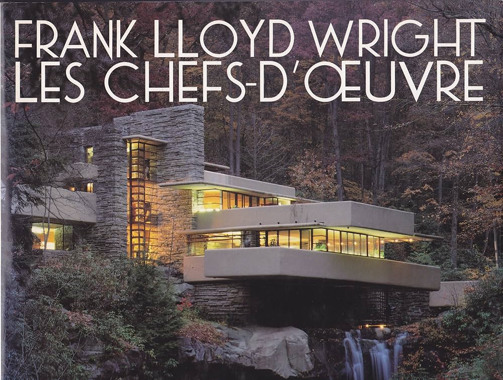 Amazon.co.jp: Frank Lloyd Wright, les chefs-d'oeuvre : 本