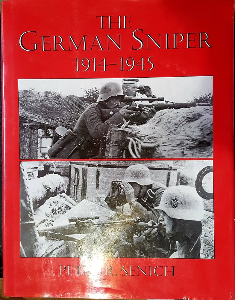 Amazon.com: German Sniper: 1914-1945: 9780873642231: Senich, Peter