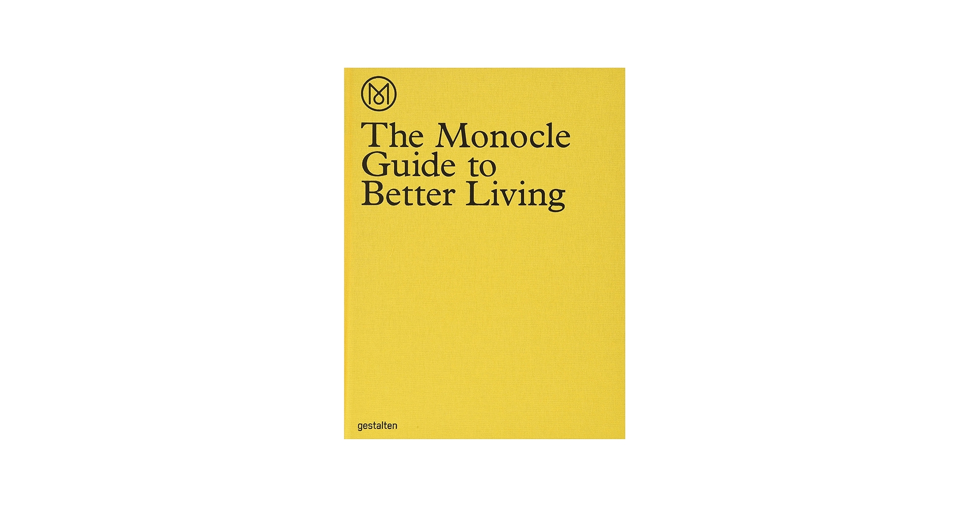 Amazon.com: The Monocle Guide to Better Living: 9783899554908