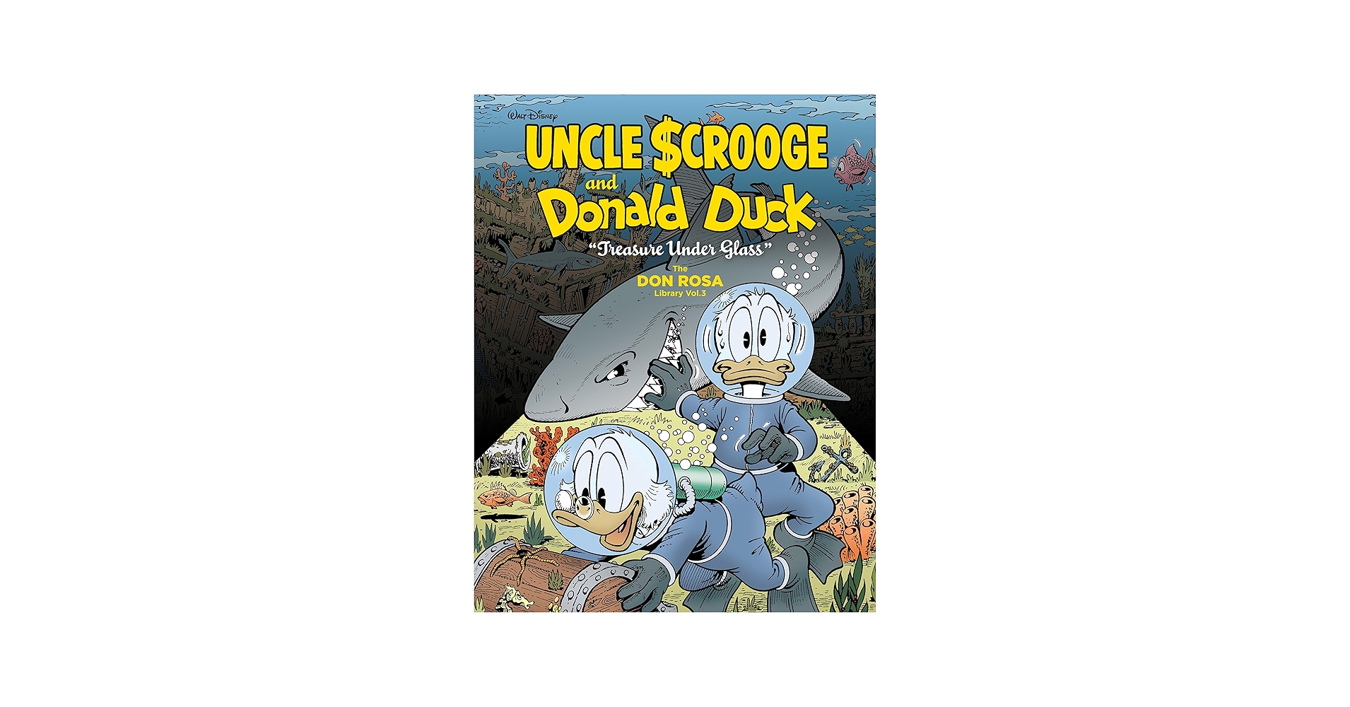 Walt Disney Uncle Scrooge and Donald Duck Vol. 3: Treasure Under