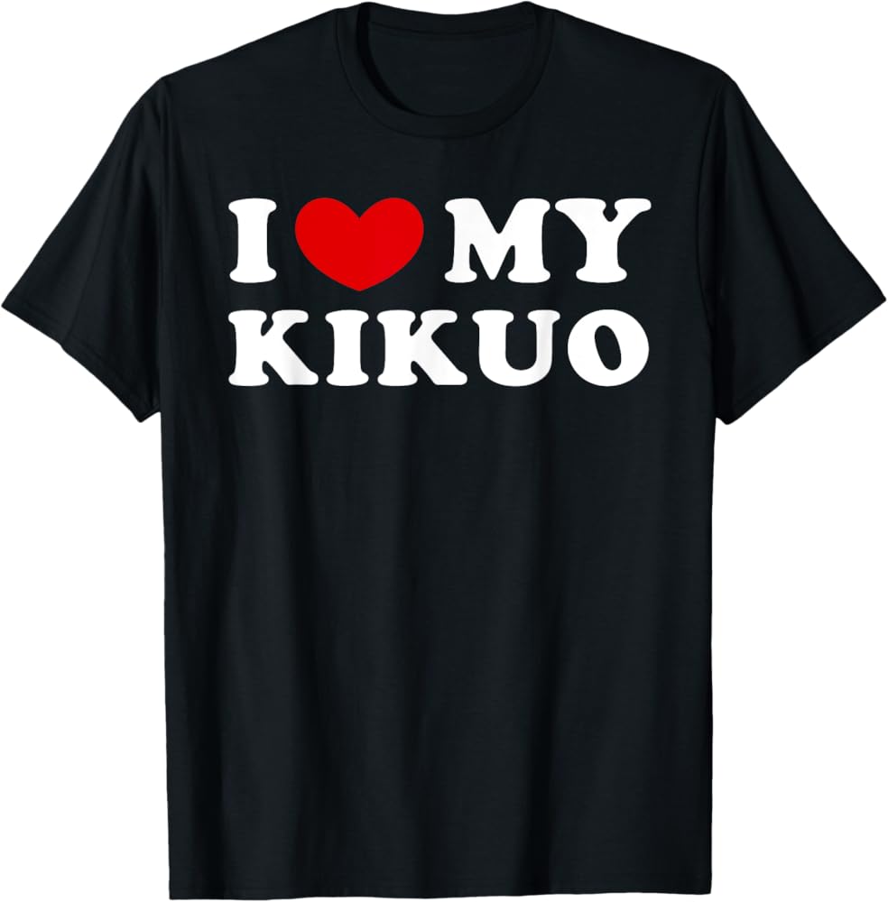 Amazon.com: I Love My Kikuo, I Heart My Kikuo T-Shirt : Clothing