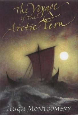 The Voyage of the Arctic Tern by Hugh Montgomery | Goodreads