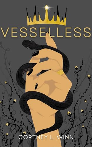 Vesselless (The Merciless Realms, #1) by Cortney L. Winn | Goodreads