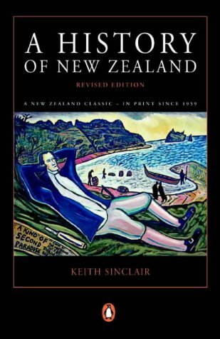 A History of New Zealand by Keith Sinclair | Goodreads