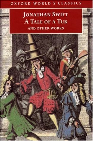 A Tale of a Tub and Other Works by Jonathan Swift | Goodreads