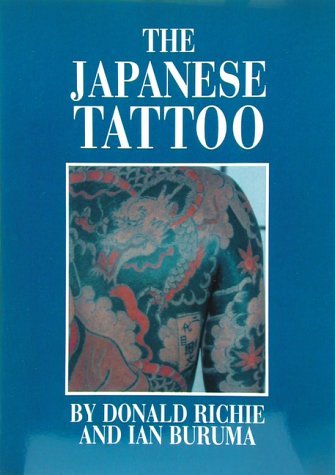 The Japanese Tattoo by Donald Richie | Goodreads
