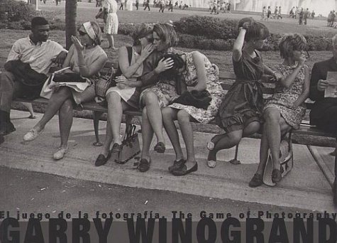 The Game Of Photography by Garry Winogrand | Goodreads