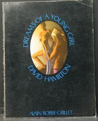 Dreams of a Young Girl by David Hamilton | Goodreads