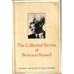 Collected Stories of Bertrand Russell by Bertrand Russell | Goodreads
