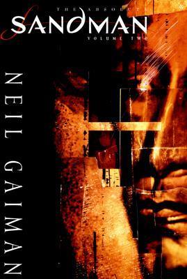 The Absolute Sandman, Volume 2 by Neil Gaiman | Goodreads