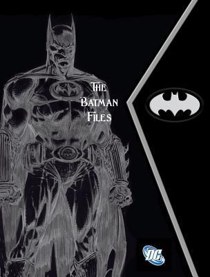 The Batman Files by Matthew K. Manning | Goodreads