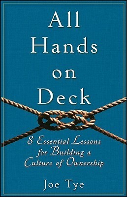 All Hands on Deck: 8 Essential Lessons for Building a Culture of