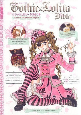Gothic & Lolita Bible, Volume 4 by Jenna Winterberg | Goodreads