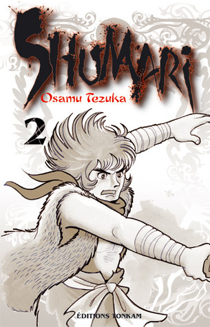 Shumari, Vol. 2 by Osamu Tezuka | Goodreads