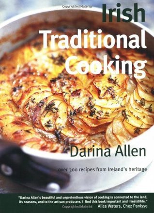 Irish Traditional Cooking: Over 300 Recipes from Ireland's