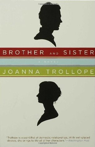 Brother and Sister by Joanna Trollope | Goodreads