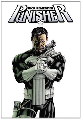 Punisher by Rick Remender Omnibus by Rick Remender | Goodreads