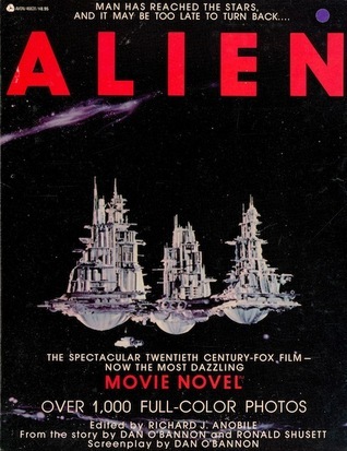 Alien: Movie Novel by Richard J. Anobile | Goodreads