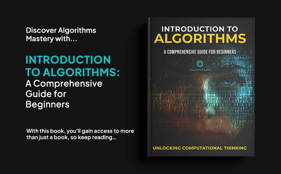 Introduction to Algorithms: A Comprehensive Guide for Beginners