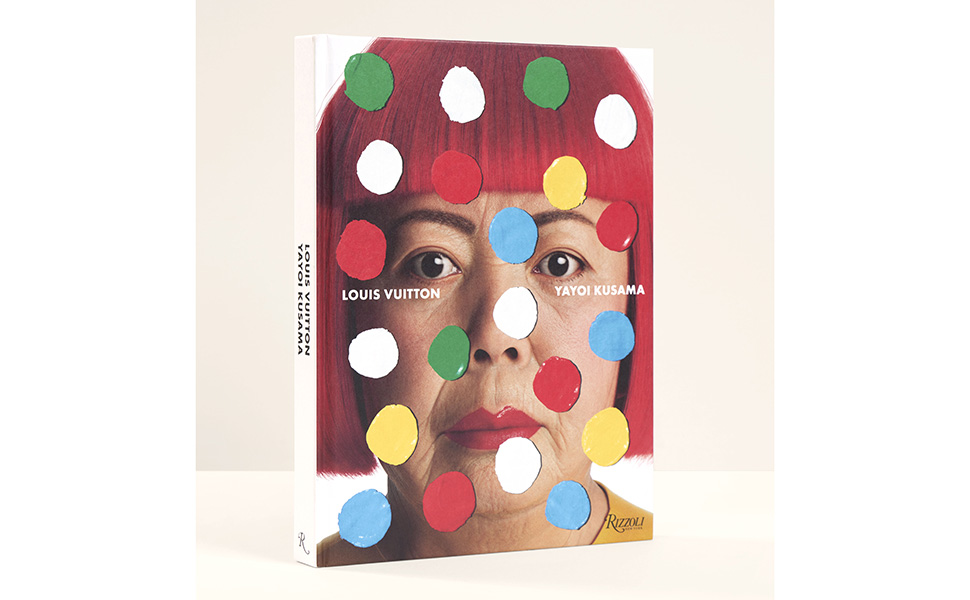 Louis Vuitton Yayoi Kusama: Kusama, Yayoi, ARNAULT, DELPHINE
