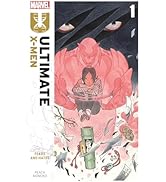 Ultimate X-Men By Peach Momoko Vol. 1: Fears And Hates: Momoko