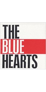 Amazon.co.jp: THE BLUE HEARTS BOX: ミュージック