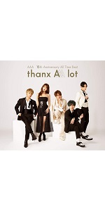 Amazon.co.jp: AAA 15th Anniversary All Time Best -thanx AAA lot