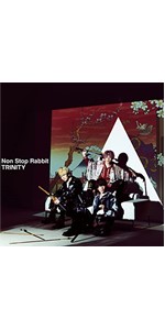Amazon.co.jp: TRINITY【初回限定盤】 - Non Stop Rabbit (特典なし