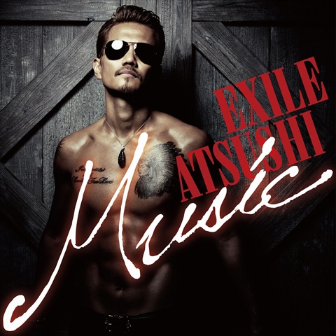 EXILE ATSUSHI 2nd Full Album 『Music』 2014年3月5日(水)発売決定