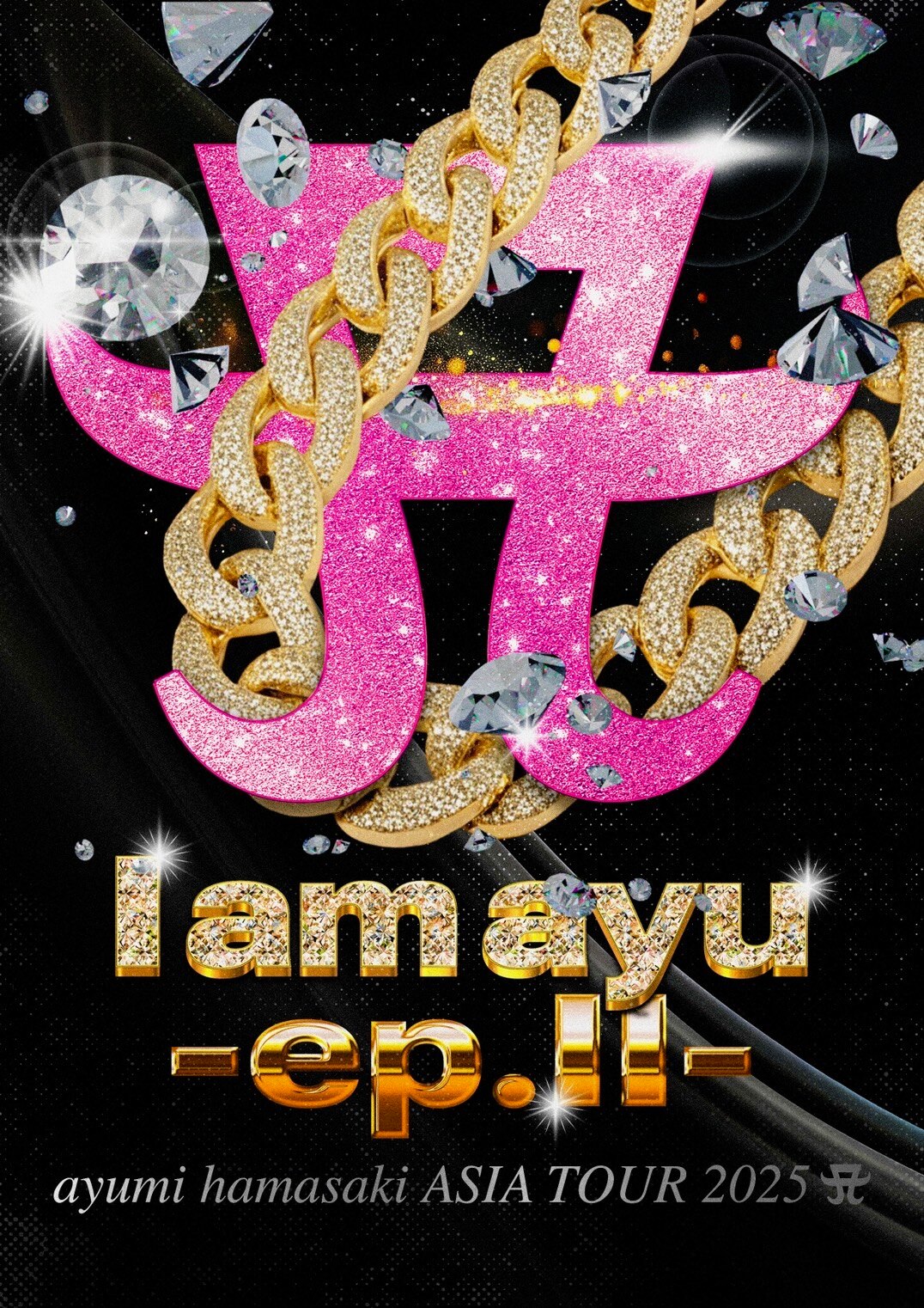 ayumi hamasaki ASIA TOUR 2025 A I am ayu -ep.Ⅱ- Goods 販売決定
